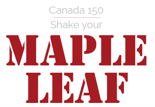 Shake Your Maple Leaf